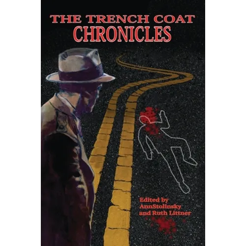 The Trench Coat Chronicles