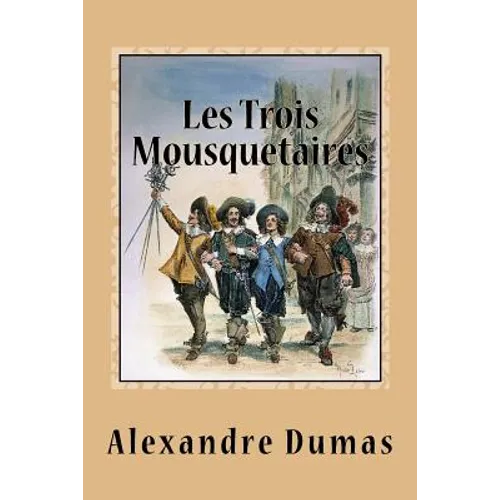 Les Trois Mousquetaires