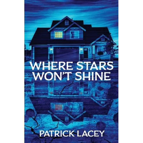 Where Stars Won't Shine