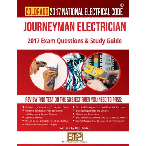 Colorado 2017 Journeyman Electrician Study Guide