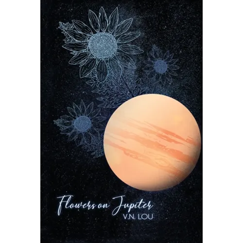 Flowers on Jupiter