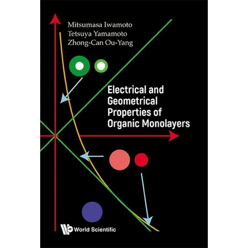 Electrical and Geometrical Properties of Organic Monolayers