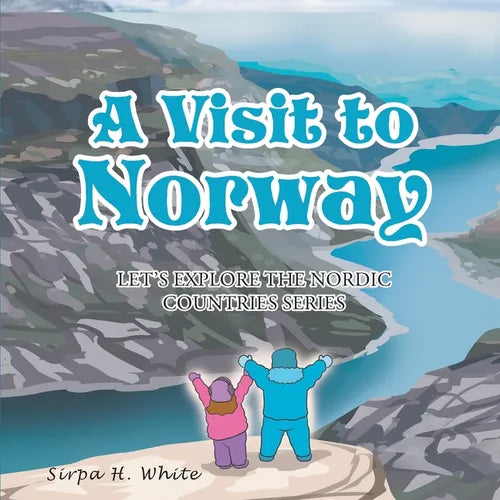 A Visit to Norway