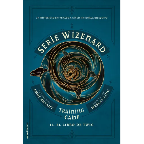 El Libro de Twig / The Wizenard Series: Season One: Training Camp Twig
