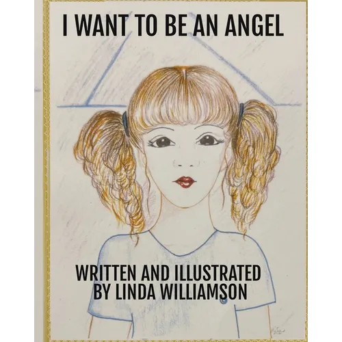 I Want to Be an Angel