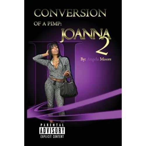 Conversion of A Pimp: Joanna II
