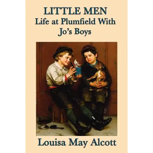 Little Men Life at Plumfield With Jo's Boys