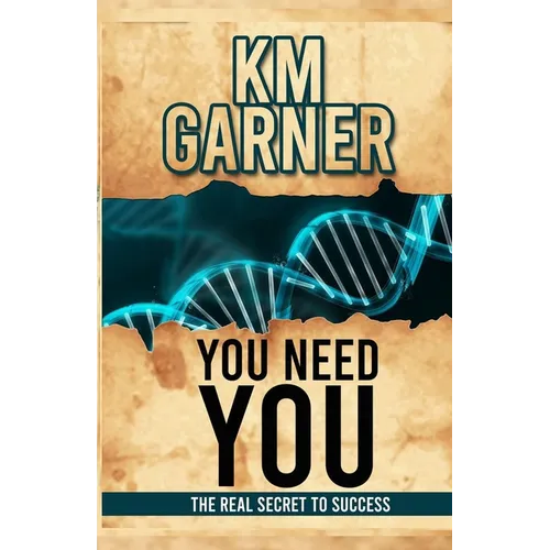 You Need You: The Real Secret To Success
