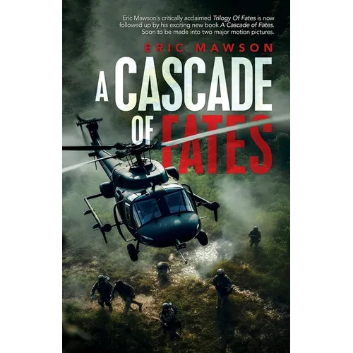 Cascades of Fates