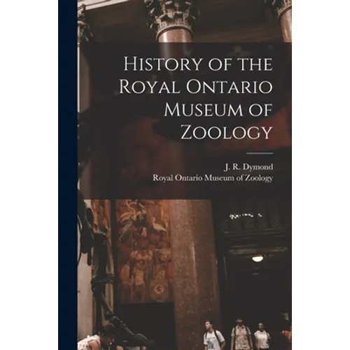 History of the Royal Ontario Museum of Zoology