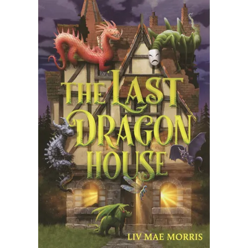 Last Dragon House