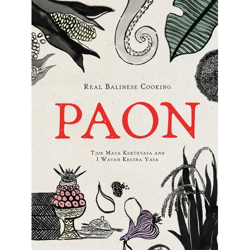 Paon: Real Balinese Cooking