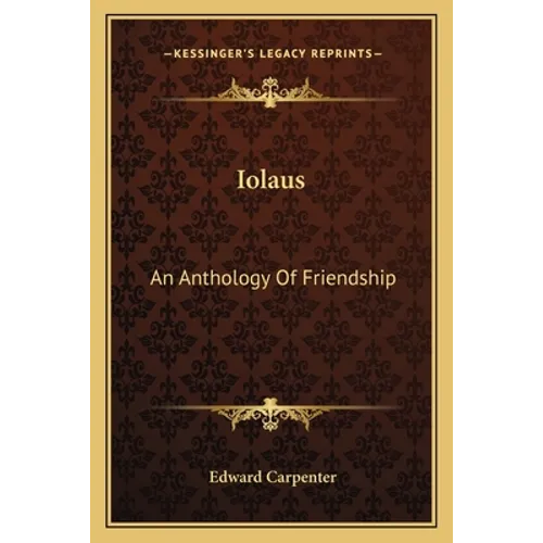 Iolaus: An Anthology Of Friendship