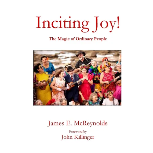 Inciting Joy!