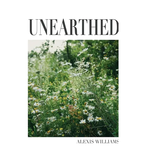 Unearthed