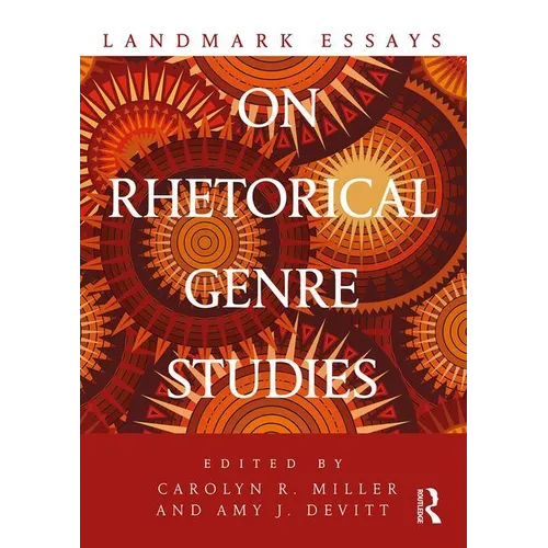 Landmark Essays on Rhetorical Genre Studies