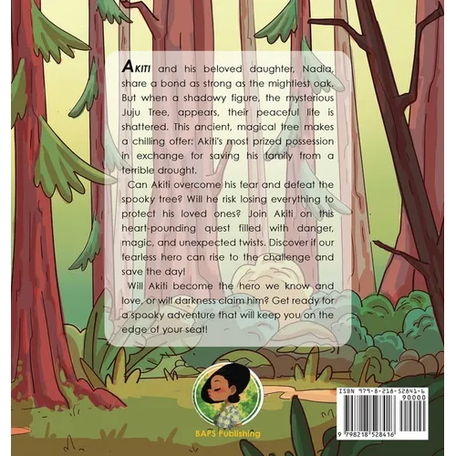 Akiti the Hunter Part III: Akiti and the Juju Tree: Akiti and the Juju Tree