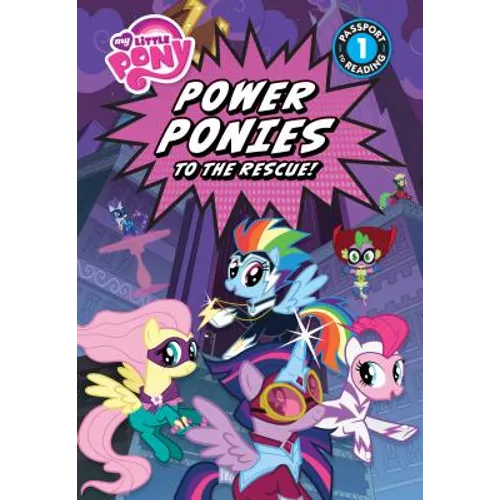 Power Ponies to the Rescue!