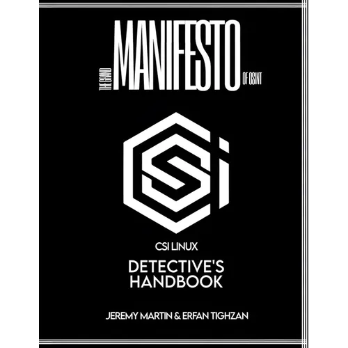 The Grand Manifesto of OSINT: A Detective's Handbook