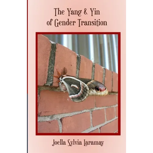 The Yang & Yin of Gender Transition