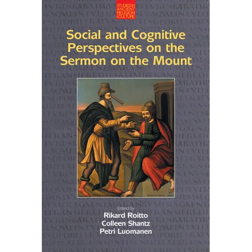 Social and Cognitive Perspectives on the Sermon on the Mount