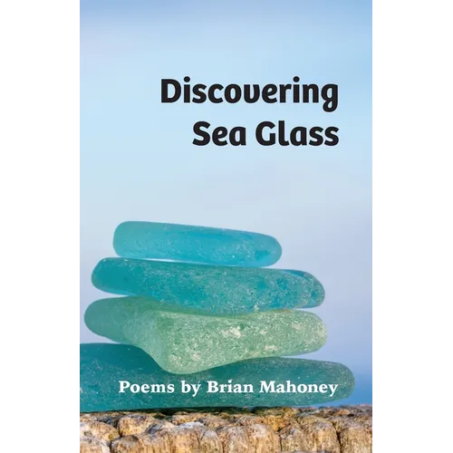 Discovering Sea Glass