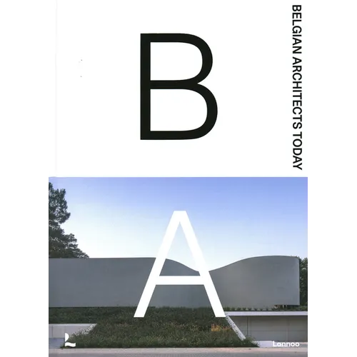 Belgian Architects Today