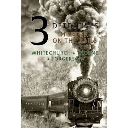 3 Detectives: Murder on the Rails