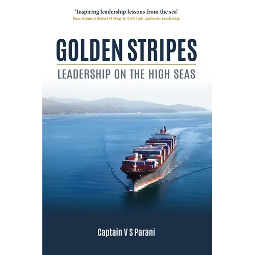 Golden Stripes: Leadership on the High Seas