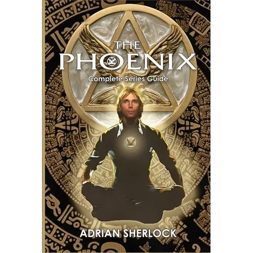 The Phoenix Complete Series Guide
