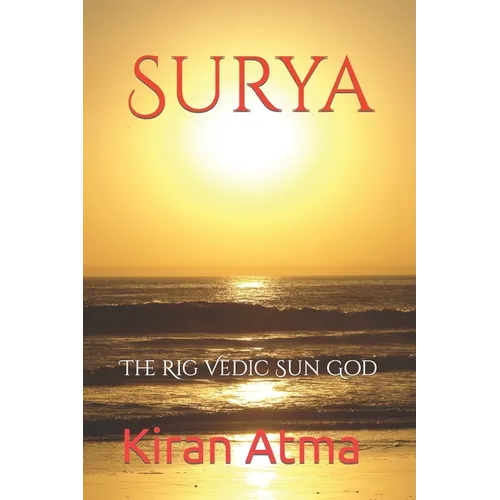 Surya: The Rig Vedic Sun God