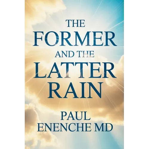 The Former and the Latter Rain