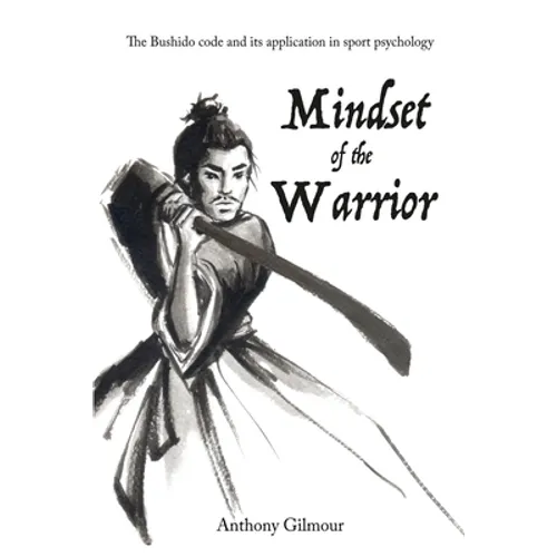 Mindset of the Warrior
