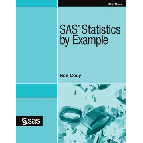 SAS Statistics by Example