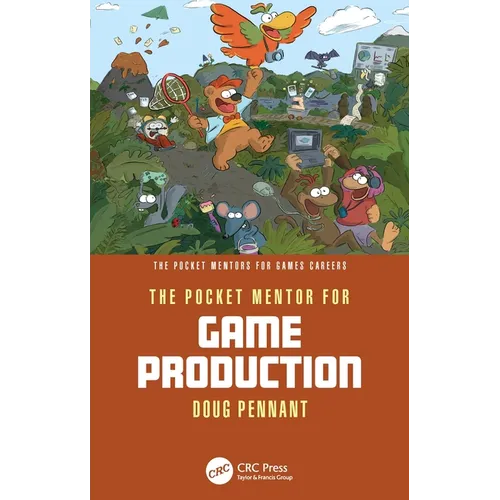 The Pocket Mentor for Game Production