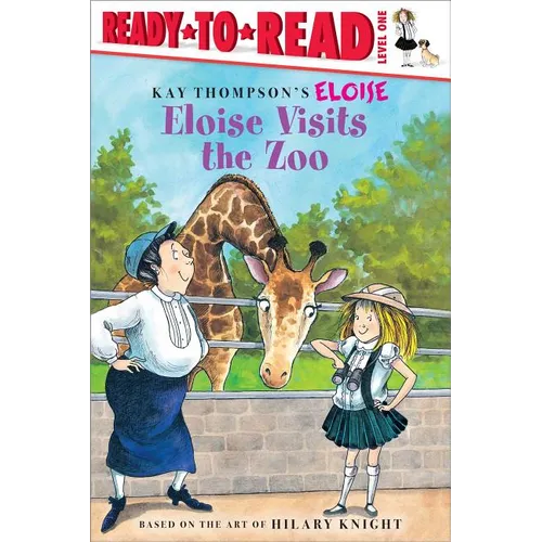 Eloise Visits the Zoo: Ready-To-Read Level 1