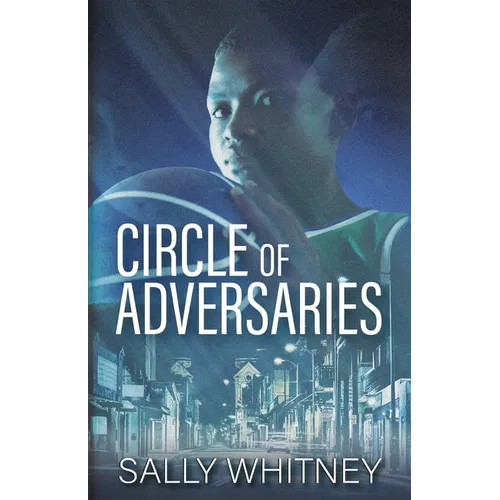 Circle of Adversaries
