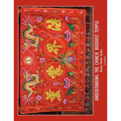 Understanding the Chinese Buddhist Temple