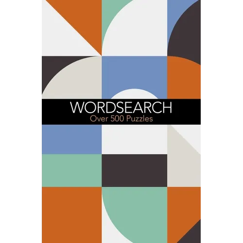 Wordsearch: Over 500 Puzzles