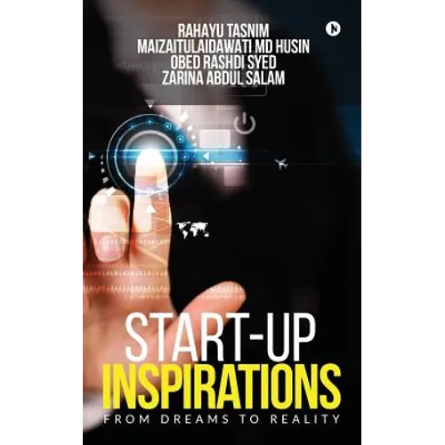 Start-up Inspirations: From Dreams to Reality