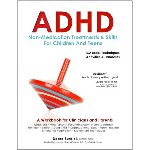 ADHD: Non-Medication Treatments and Skills for Children and Teens