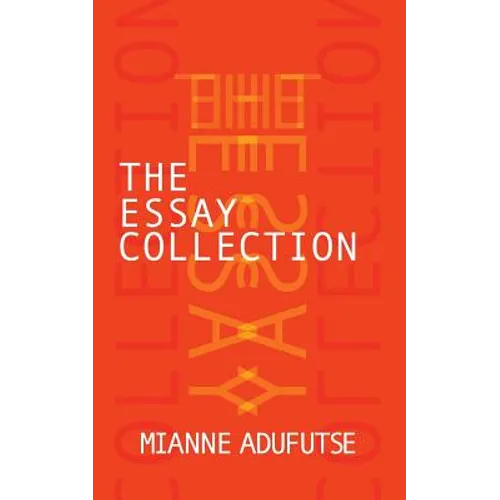 The Essay Collection