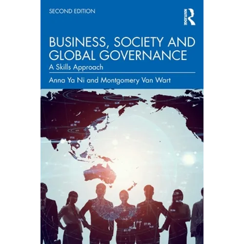 Business, Society and Global Governance: A Skills Approach