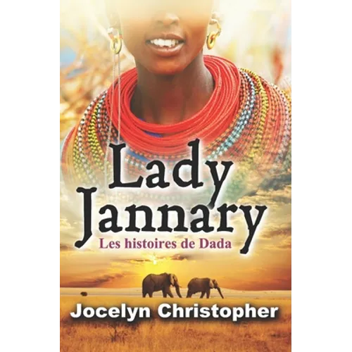 Lady Jannary: les histoires de Dada