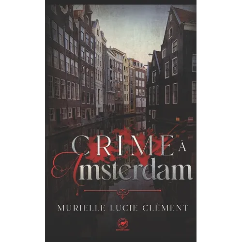 Crime à Amsterdam