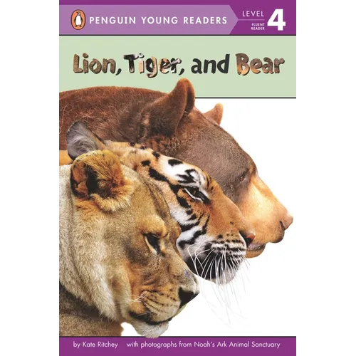 Lion, Tiger, and Bear