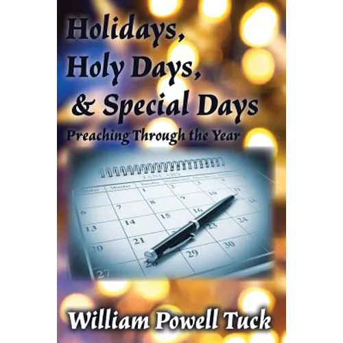 Holidays, Holy Days, & Special Days