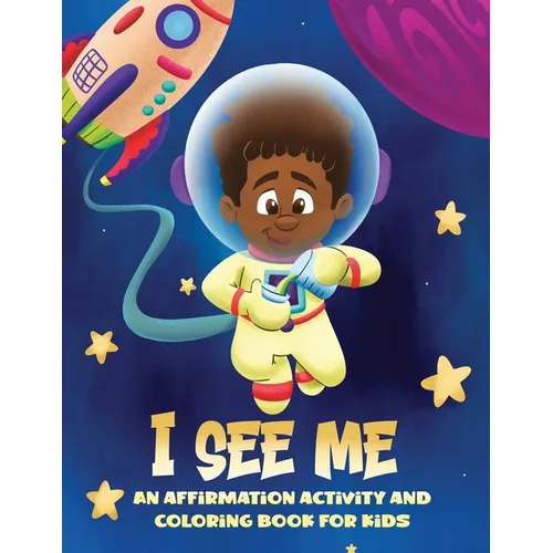 I See Me: An Activity and Coloring Book for Kids