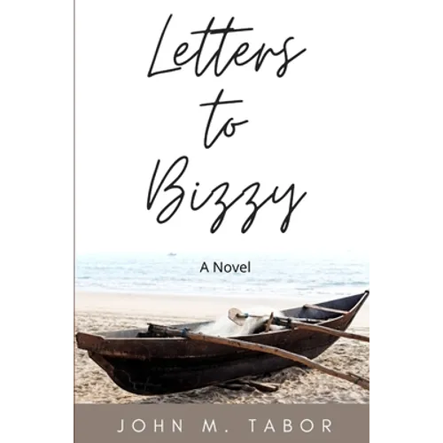 Letters to Bizzy