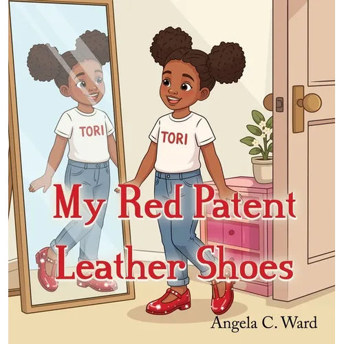 My Red Patent Leather Shoes